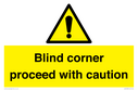 -blind-corner-proceed-with-caution-sign~